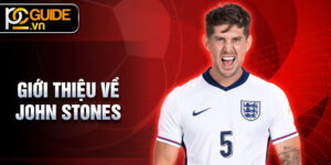 Giới thiệu về John Stones
